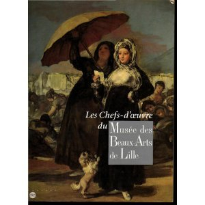 exposition. new york. 1992-1993 les chefs-d'oeuvre du musee des beaux-arts de lille : [exposition, n