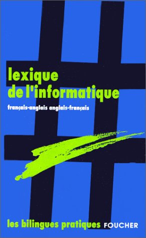 lexique de l informatique  (ancienne édition)
