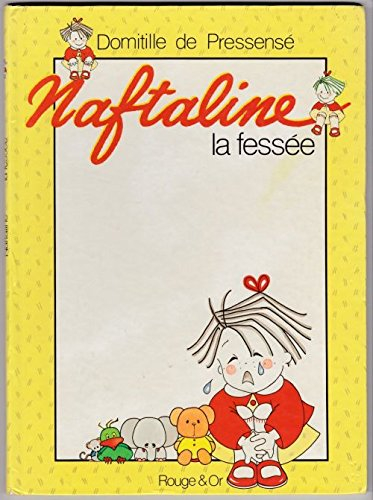 Naftaline. Vol. 4. Une fessée pour Naftaline