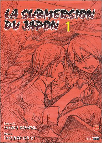La submersion du Japon. Vol. 1