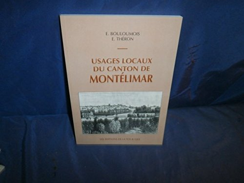 usages locaux du canton de montélimar