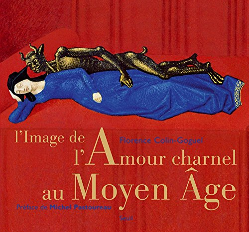 L'image de l'amour charnel au Moyen Age