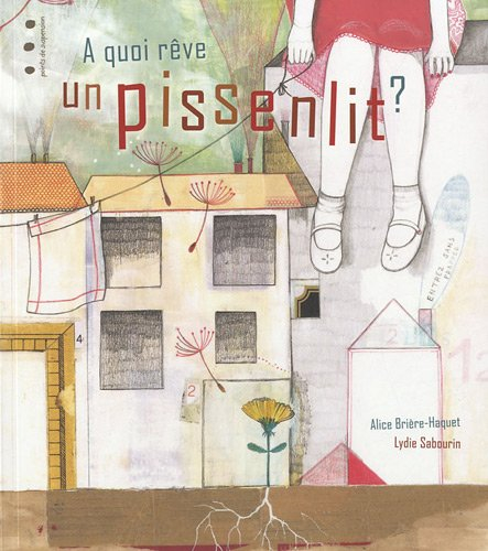 A quoi rêve un pissenlit ?