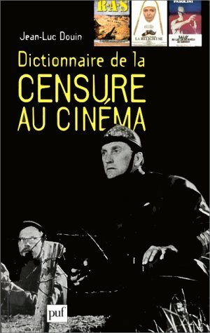 Dictionnaire de la censure au cinéma