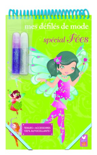 Mes défilés de mode : spécial fées