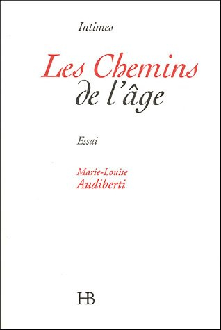 Les chemins de l'âge