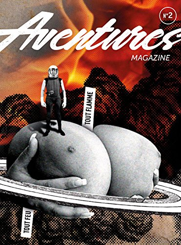 aventures n,2 - tout feu tout flamme