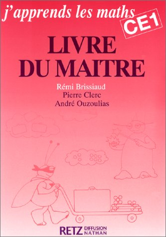 J'apprends les maths : CE1 : livre du maître