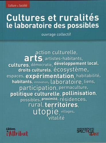 Cultures et ruralités : le laboratoire des possibles