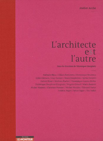 L'architecte est l'autre