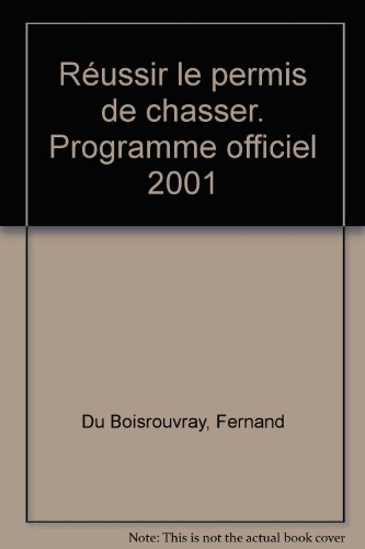 réussir le permis de chasser