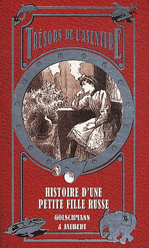 Histoire d'une petite fille russe