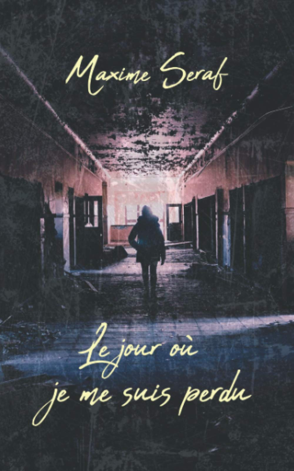 Le jour où je me suis perdu