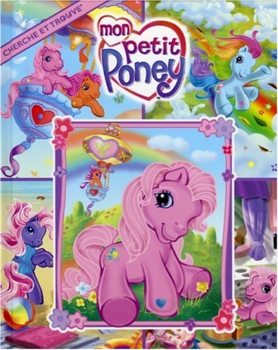 Mon petit poney : cherche et trouve