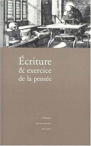 Ecriture et exercice de la pensée