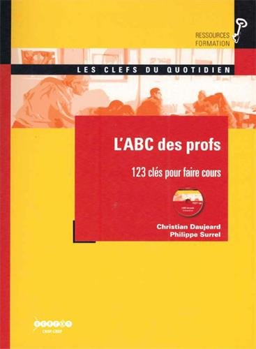 L'ABC des profs : 123 clés pour faire cours