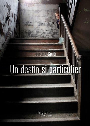 Un destin si particulier