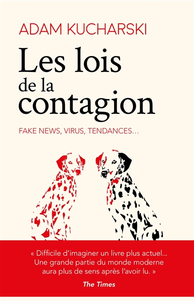 Les lois de la contagion : fake news, virus, tendances...