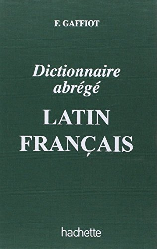 Dictionnaire abrégé latin-français