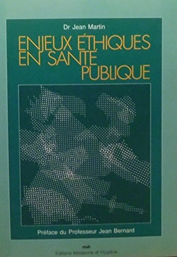enjeux éthiques en santé publique