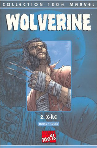 wolverine t.2 : x ile
