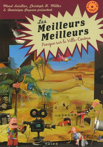 Les Meilleurs Meilleurs. Vol. 2. Panique sur la Ville-cinéma