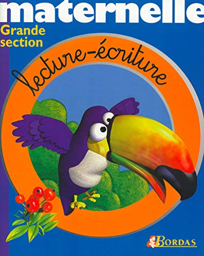 Lecture, écriture, grande section
