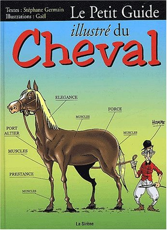 Le petit guide illustré du cheval
