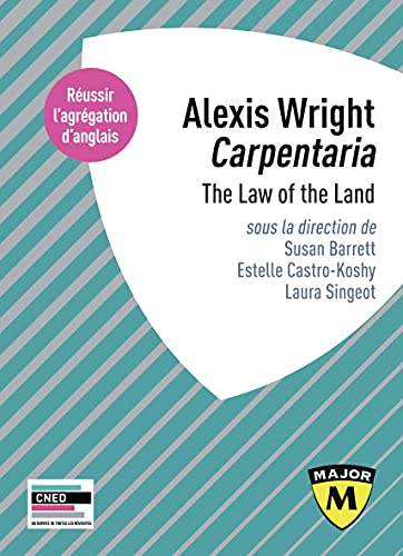 Alexis Wright, Carpentaria : the law of the land