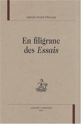 En filigrane des Essais