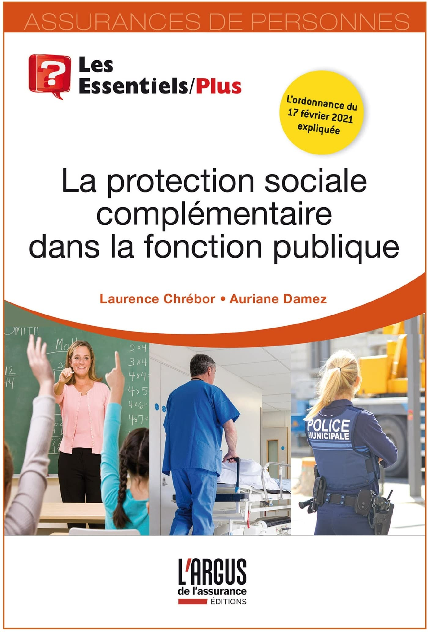 La protection sociale complémentaire dans la fonction publique : l'ordonnance du 17 février 2021 exp