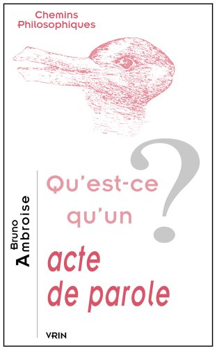 Qu'est-ce qu'un acte de parole ?