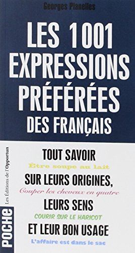 Les 1.001 expressions préférées des Français