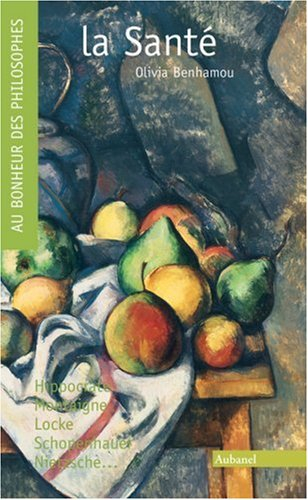 La santé : recettes pratiques et sages