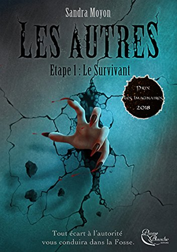 Les Autres. Vol. 1. Le survivant