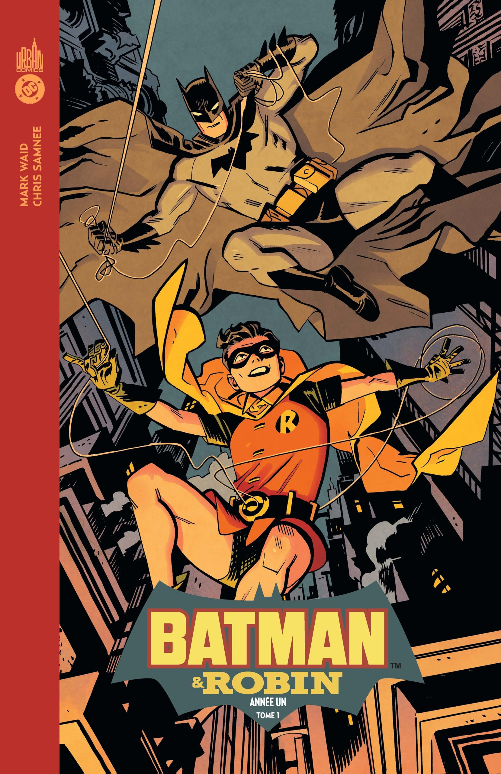 Batman & Robin année un. Vol. 1