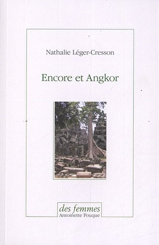 Encore et Angkor