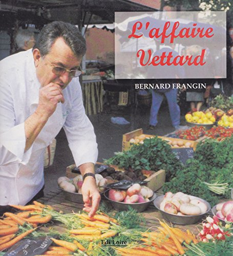 L'AFFAIRE VETTARD