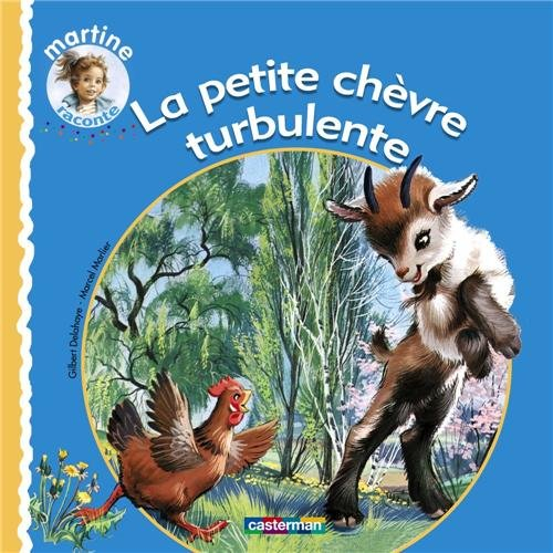 La petite chèvre turbulente