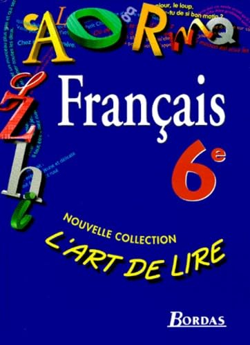 Français 6e : livre de l'élève