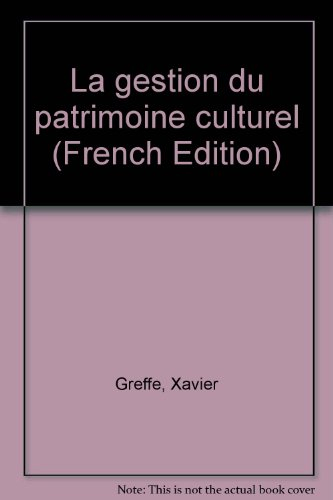 La gestion du patrimoine culturel
