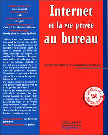 Internet et la vie privée au bureau