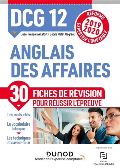 Anglais des affaires, DCG 12 : 30 fiches de révision pour réussir l'épreuve : réforme expertise comp