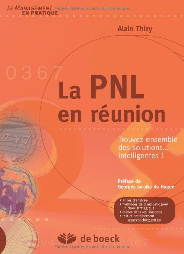 La PNL en réunion : trouvez ensemble des solutions... intelligentes !