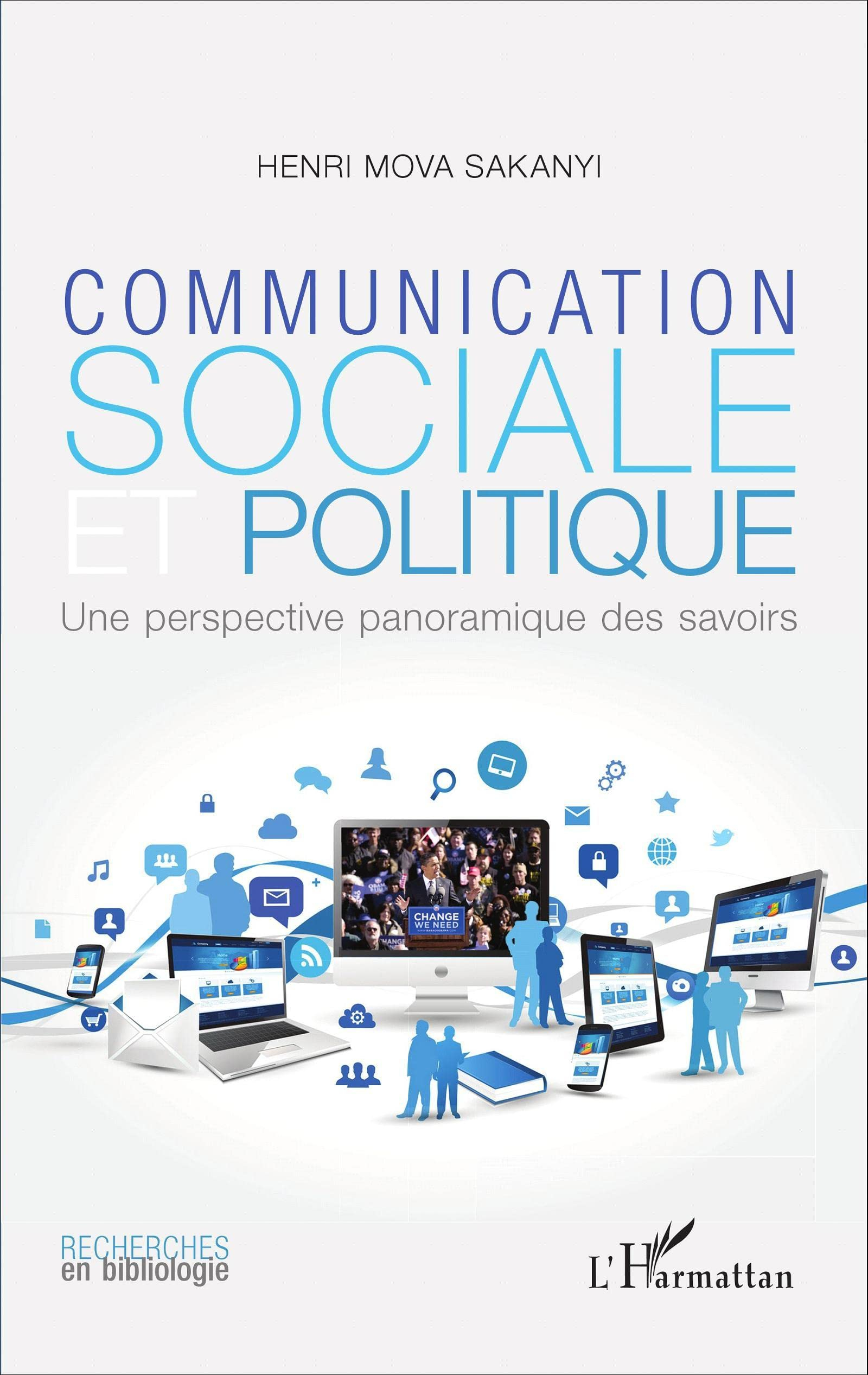 Communication sociale et politique : une perspective panoramique des savoirs