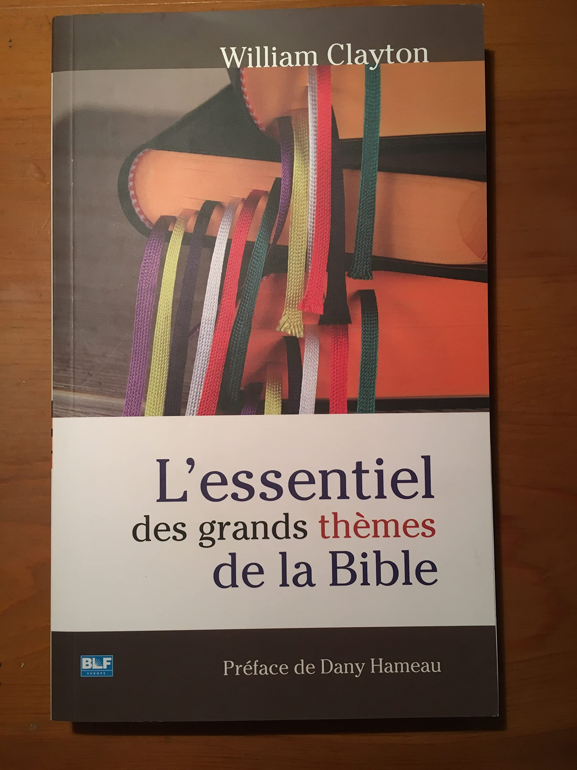 L'essentiel des grands thèmes de la Bible