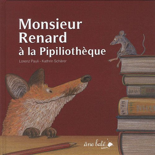 Monsieur Renard à la pipiliothèque