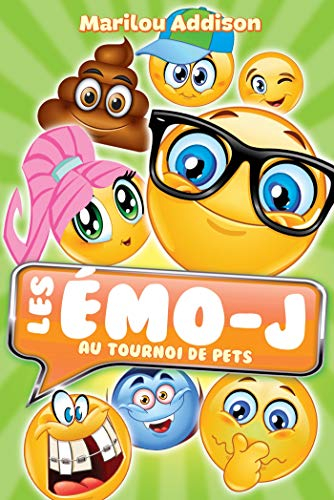 Les émo-j. Vol. 2. Au tournoi des pets