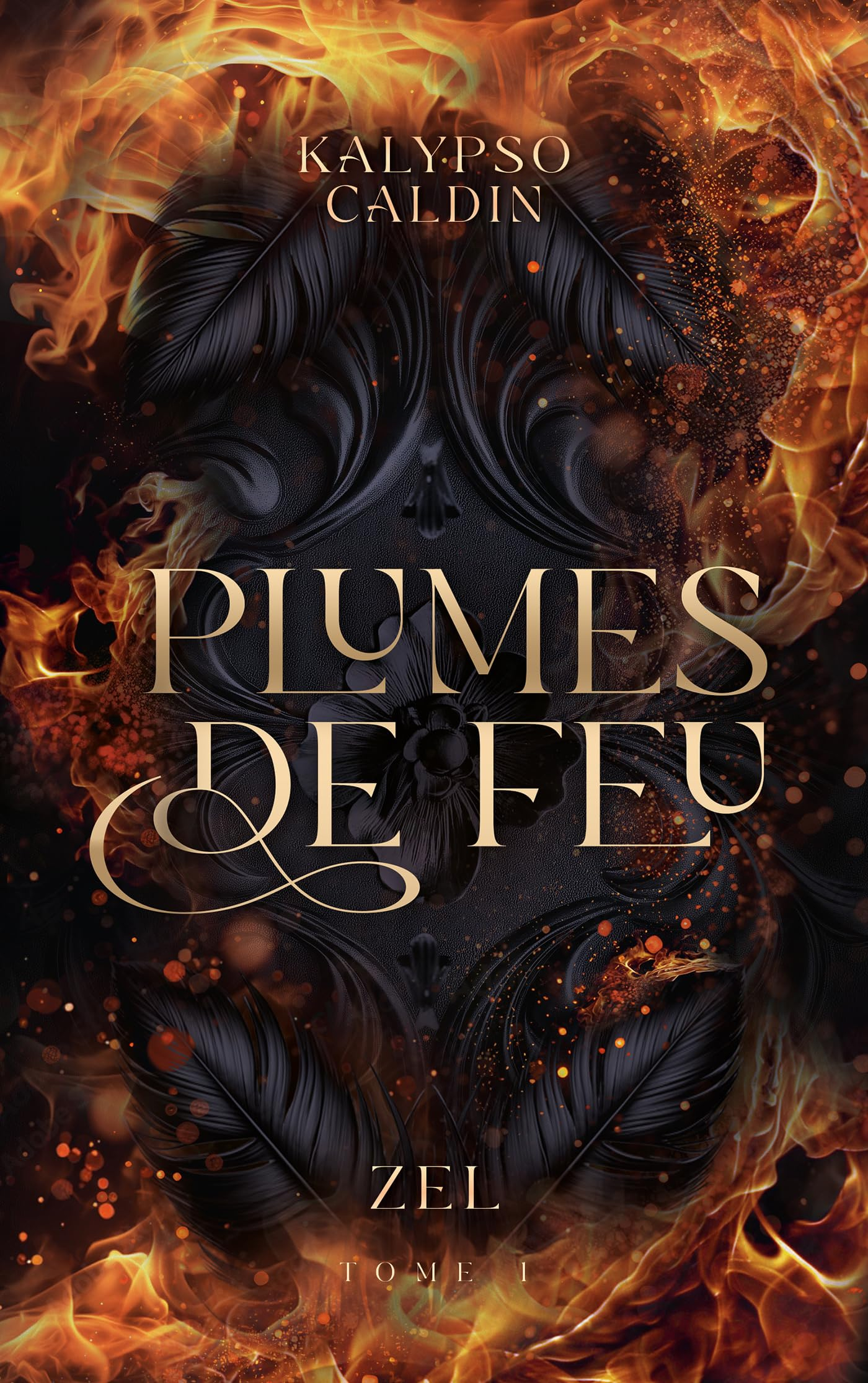 Zel. Vol. 1. Plumes de feu