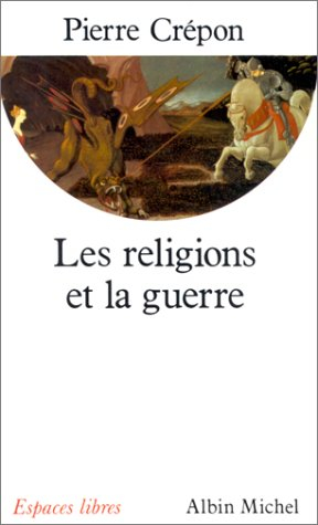 Les Religions et la guerre